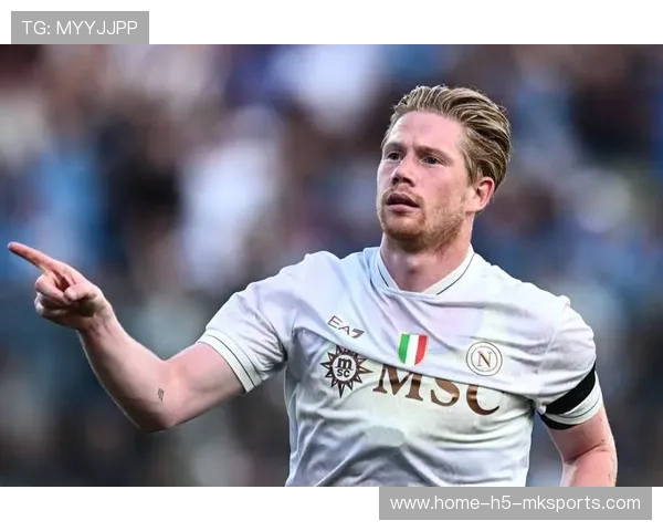 那不勒斯盯德布劳内式线路支配：足球智慧的极致演绎