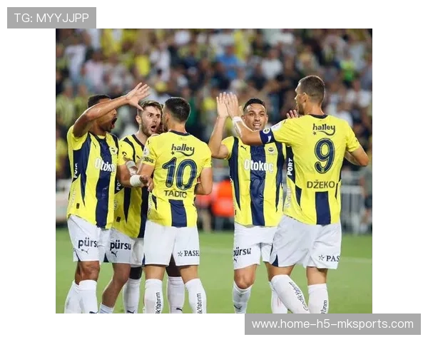 费内巴切2比0大胜科贾埃利体育，穆里尼奥帅位稳固冲冠